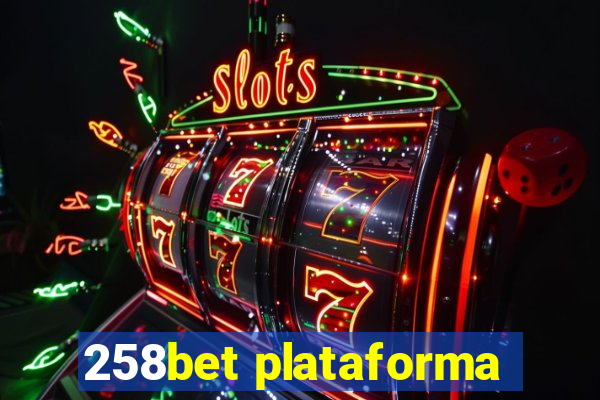 258bet plataforma